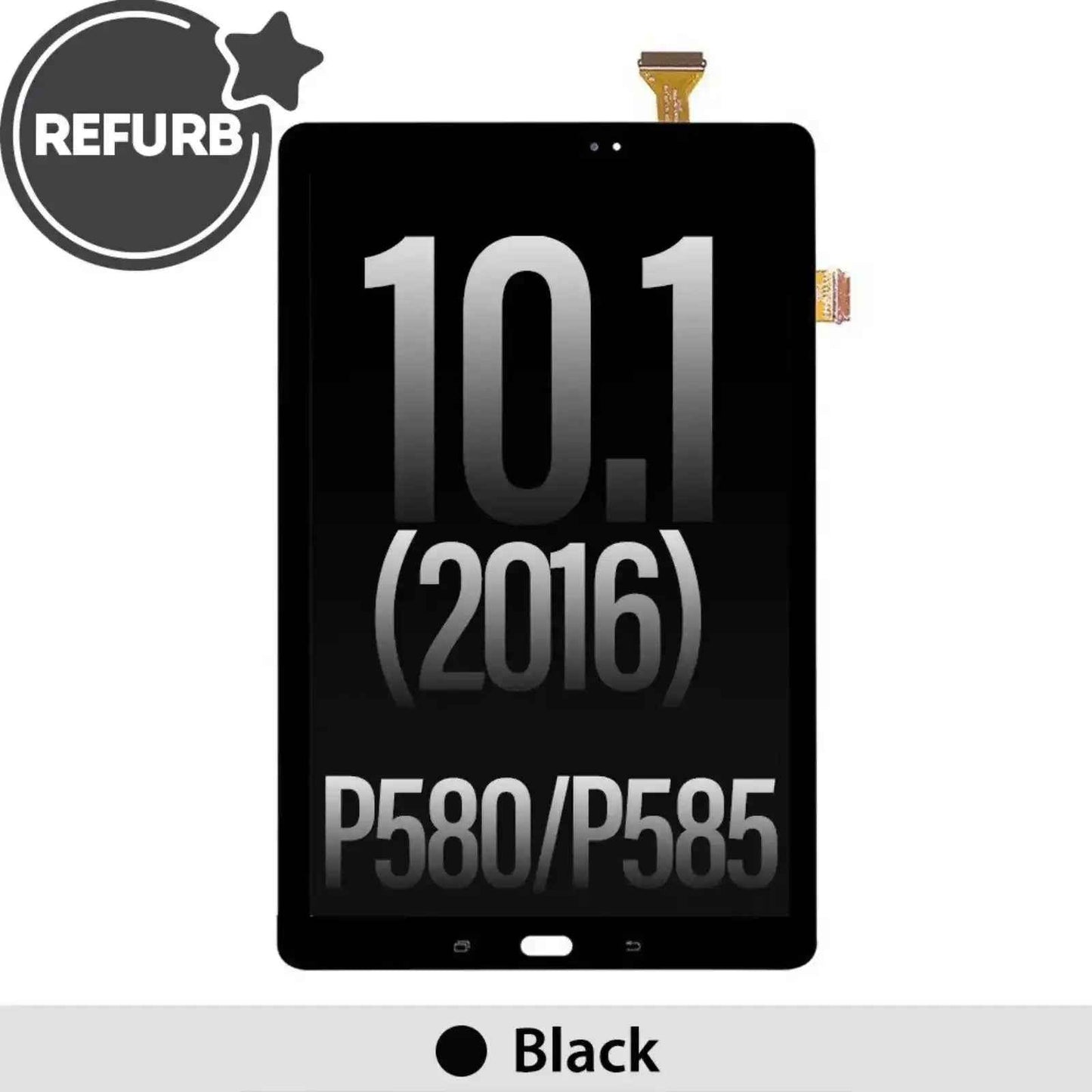 REFURB LCD Screen Repair for Samsung Galaxy Tab A 10.1 2016 P580 P585