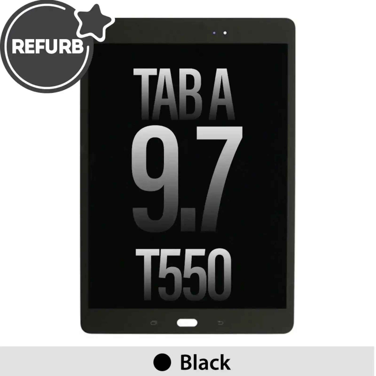 REFURB LCD Screen Repair for Samsung Galaxy Tab A 9.7 T550 -Black