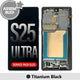 ASSEMBLED OLED Screen Replacement with Frame for Samsung Galaxy S25 Ultra S938B-Titanium Black