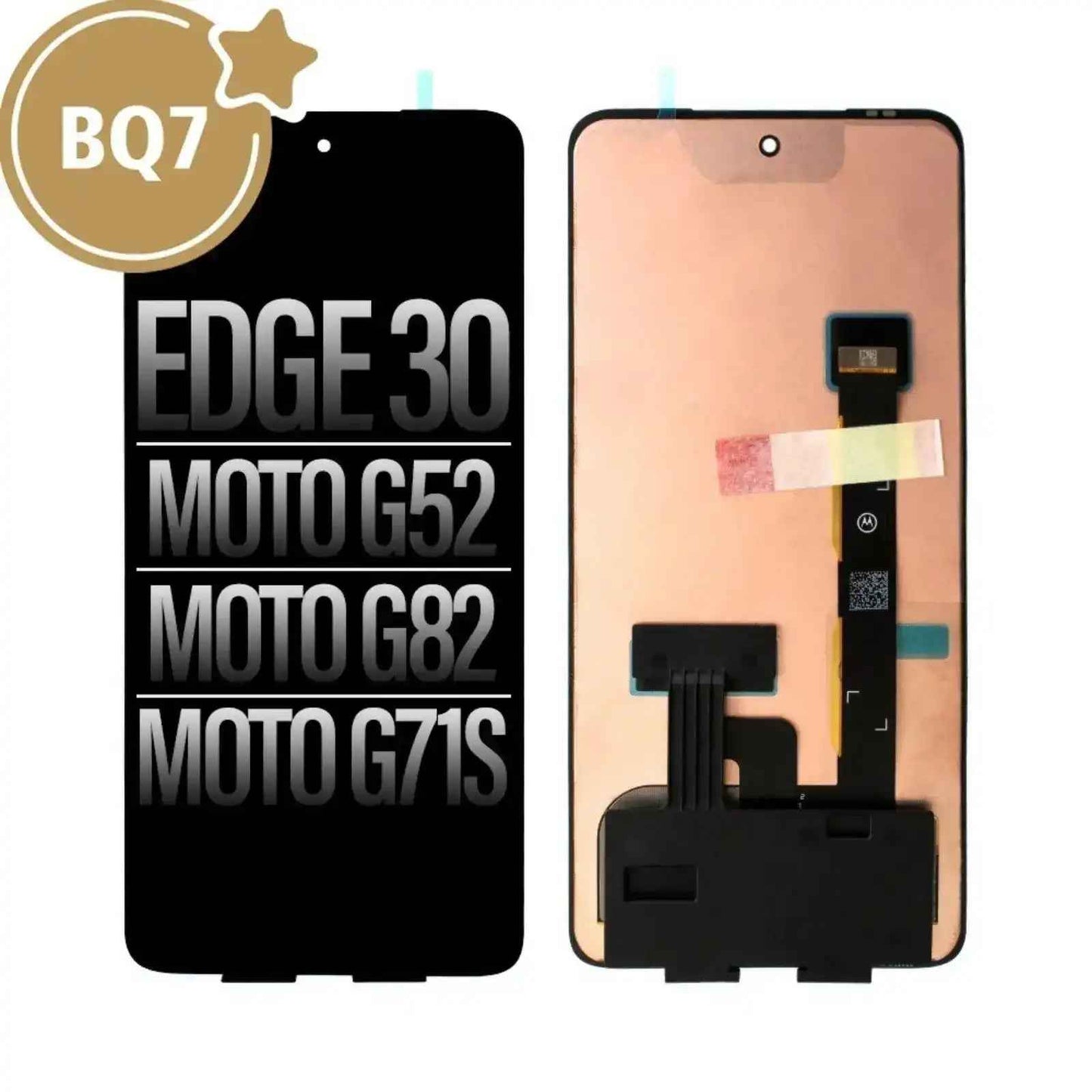 BQ7 LCD Screen Repair for Motorola Edge 30 Moto G52 Moto G82 Moto G71s-(As the same as service pack, but not from official Motorola)