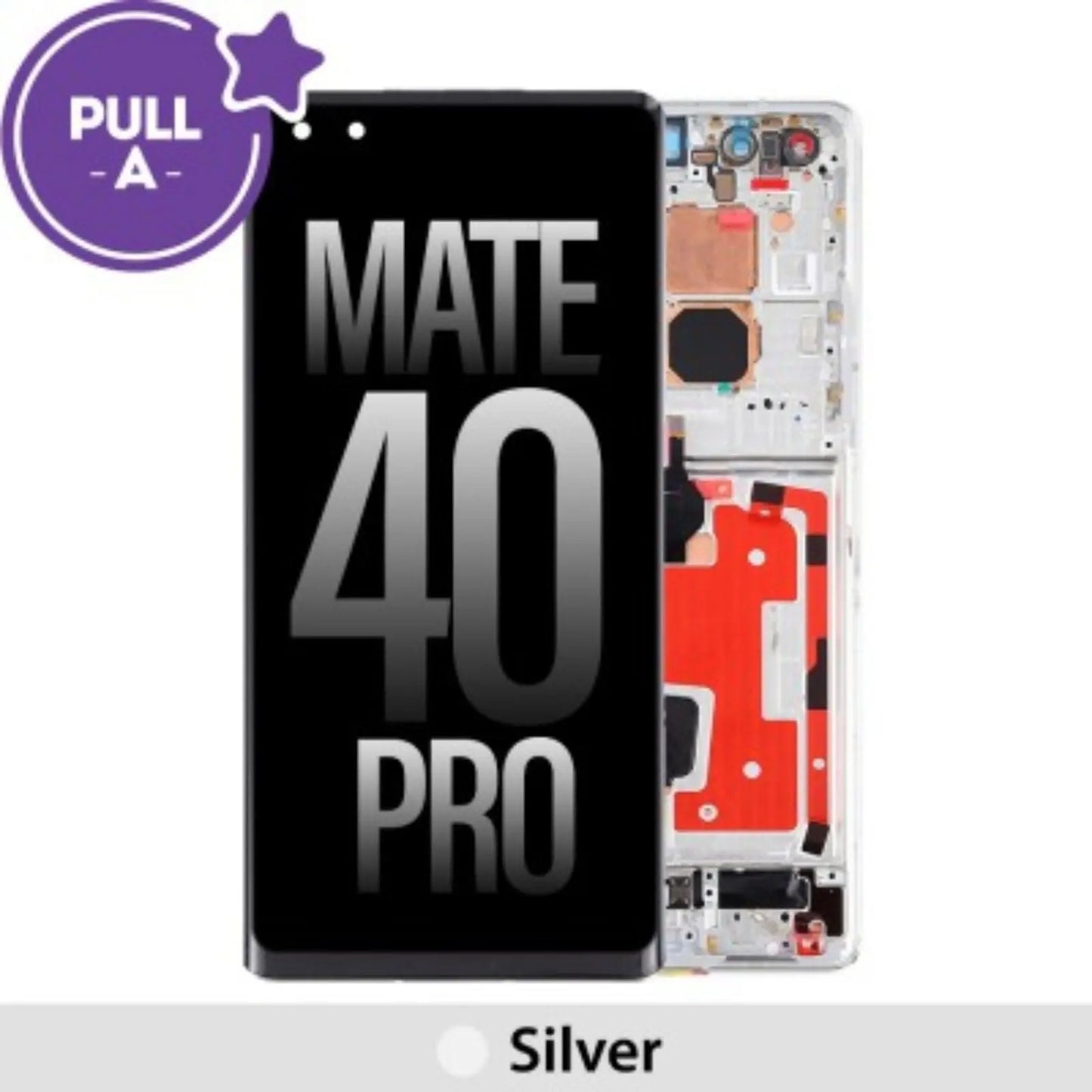 (PULL-A) LCD Screen Repair for Huawei Mate 40 Pro -Silver PULL-A