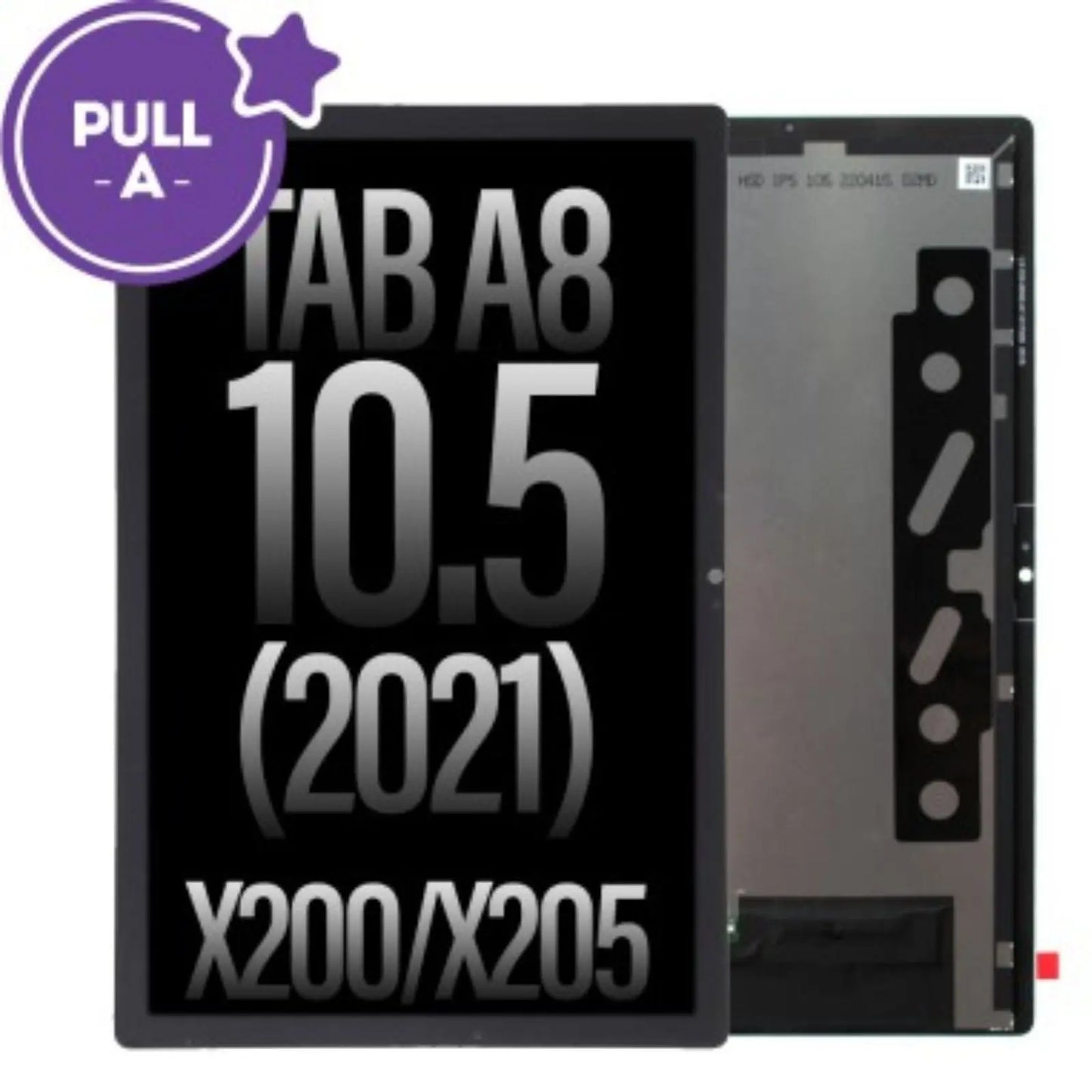 (PULL-A) LCD Screen Repair for Samsung Galaxy Tab A8 10.5 (2021) X200 X205 PULL-A